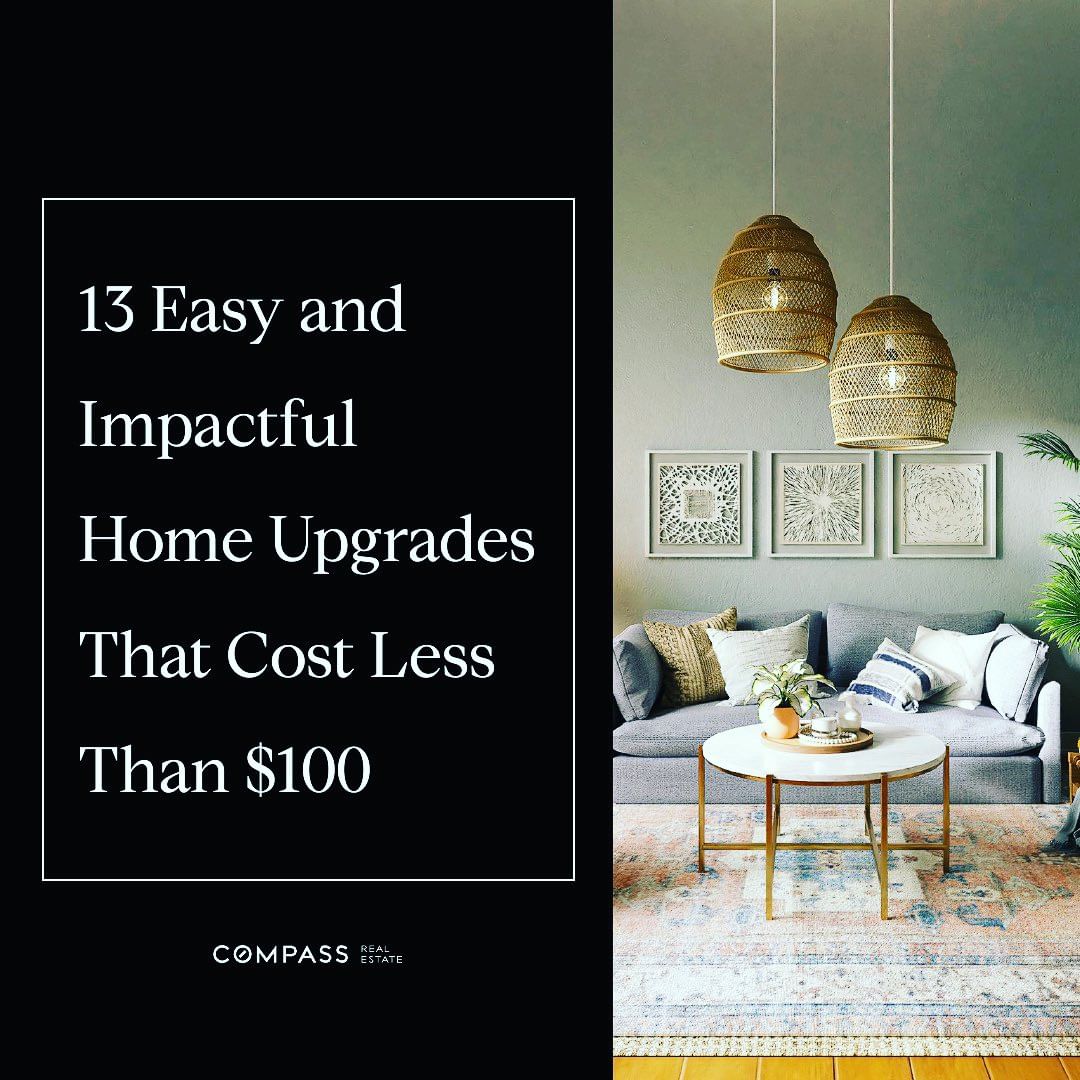 13 Easy and Impactful Home Upgrades That Cost Less Than $100.