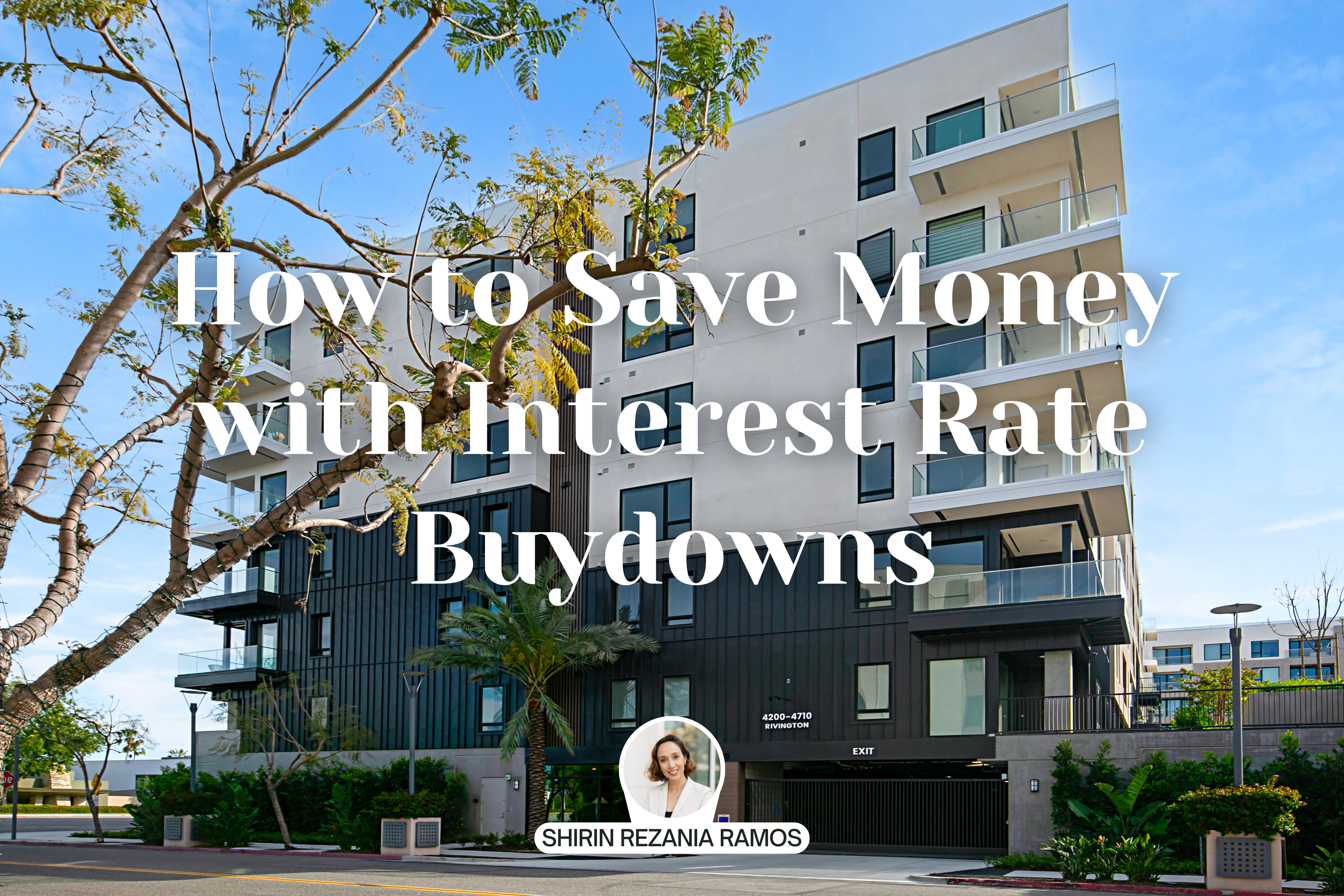 How to Save Money with Interest Rate Buydowns