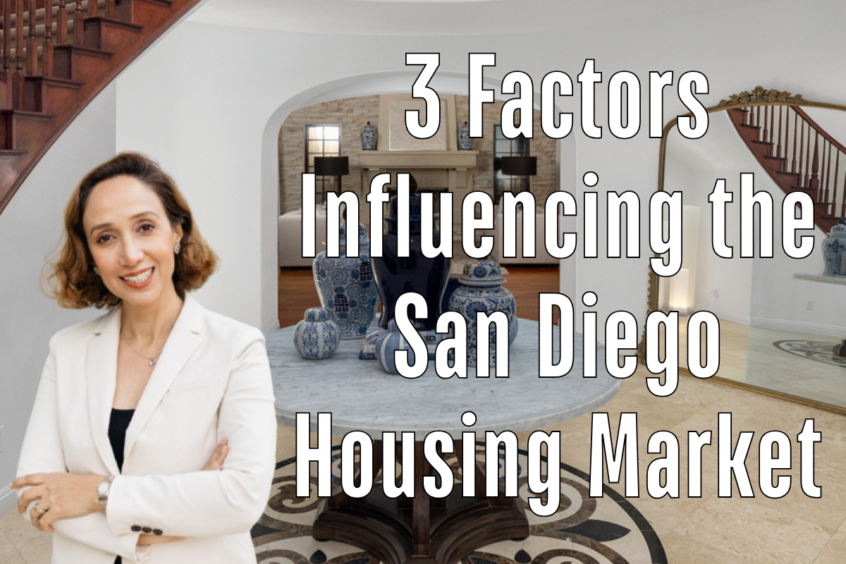 3 Factors Influencing the San Diego Housing Market