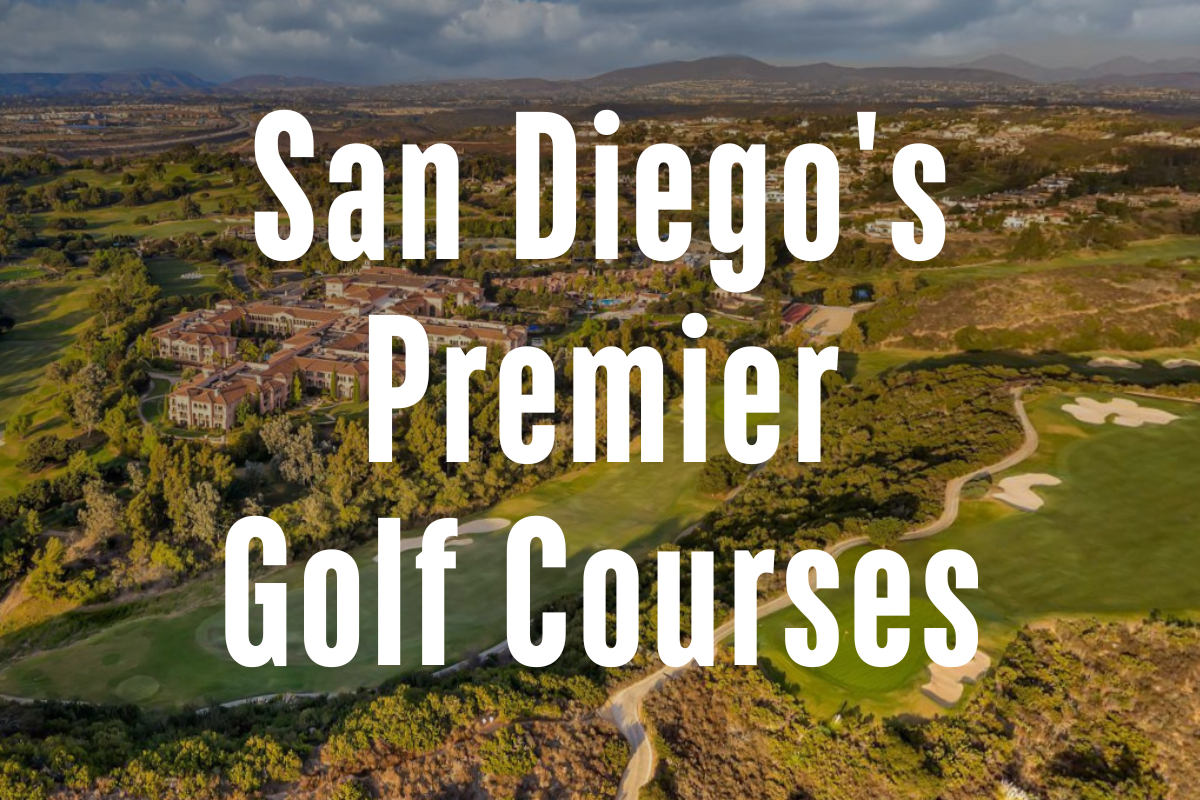 San Diego’s Premier Golf Courses