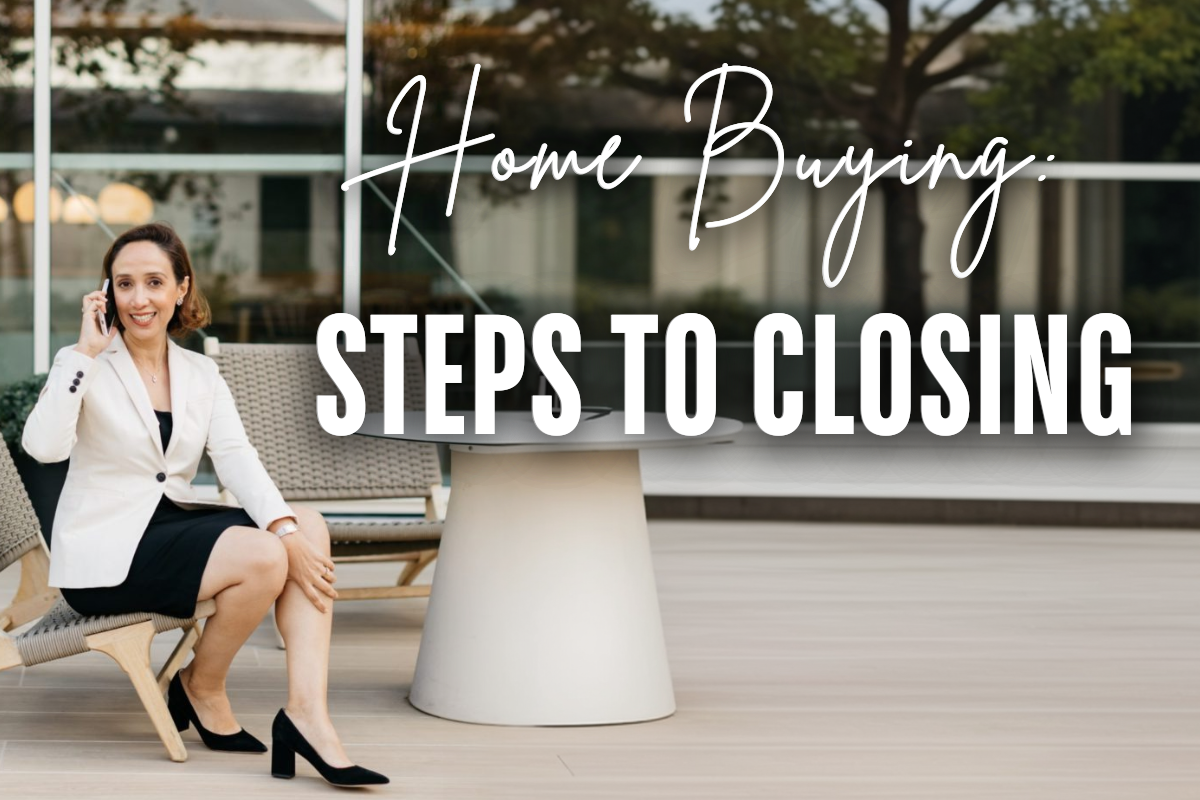 Home Buying: Steps to Closing