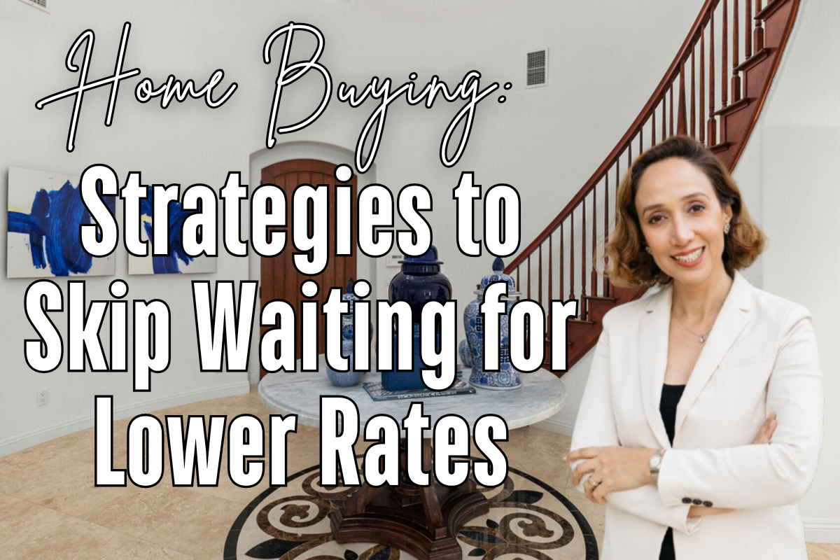 Home Buying: Strategies to Skip Waiting for Lower Rates