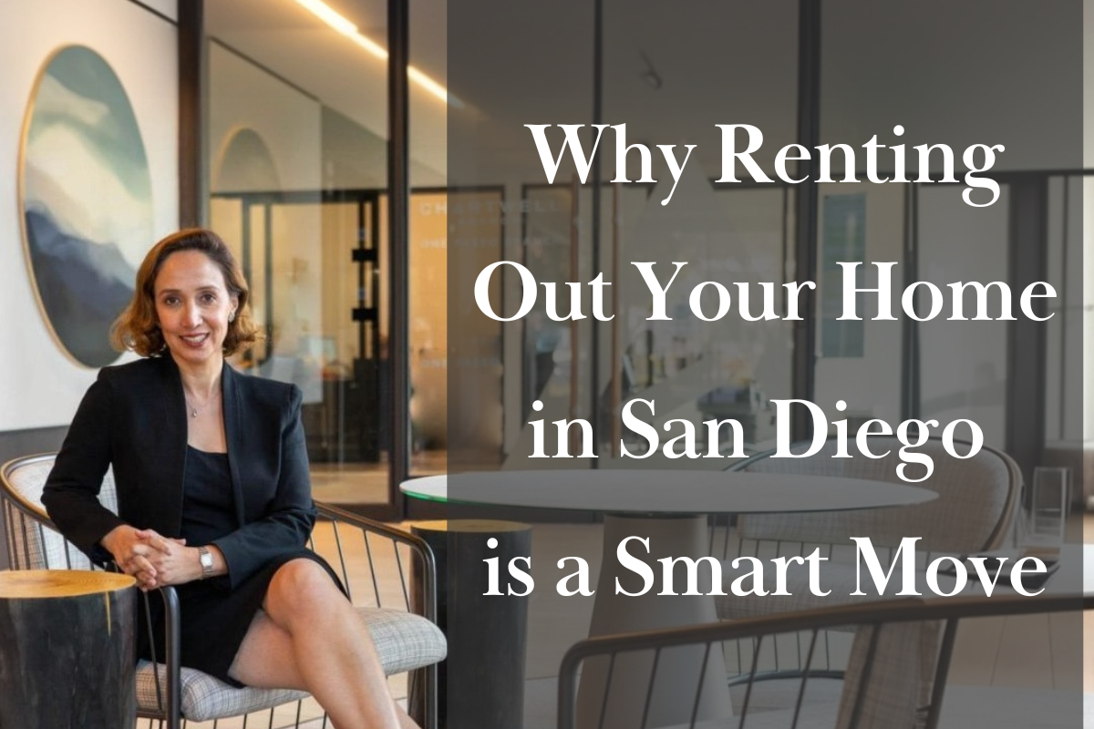 Why Renting Out Your Home in San Diego is a Smart Move