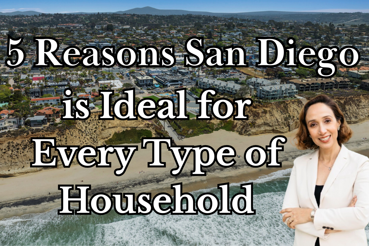 5 Reasons San Diego is Ideal for Every Type of Household