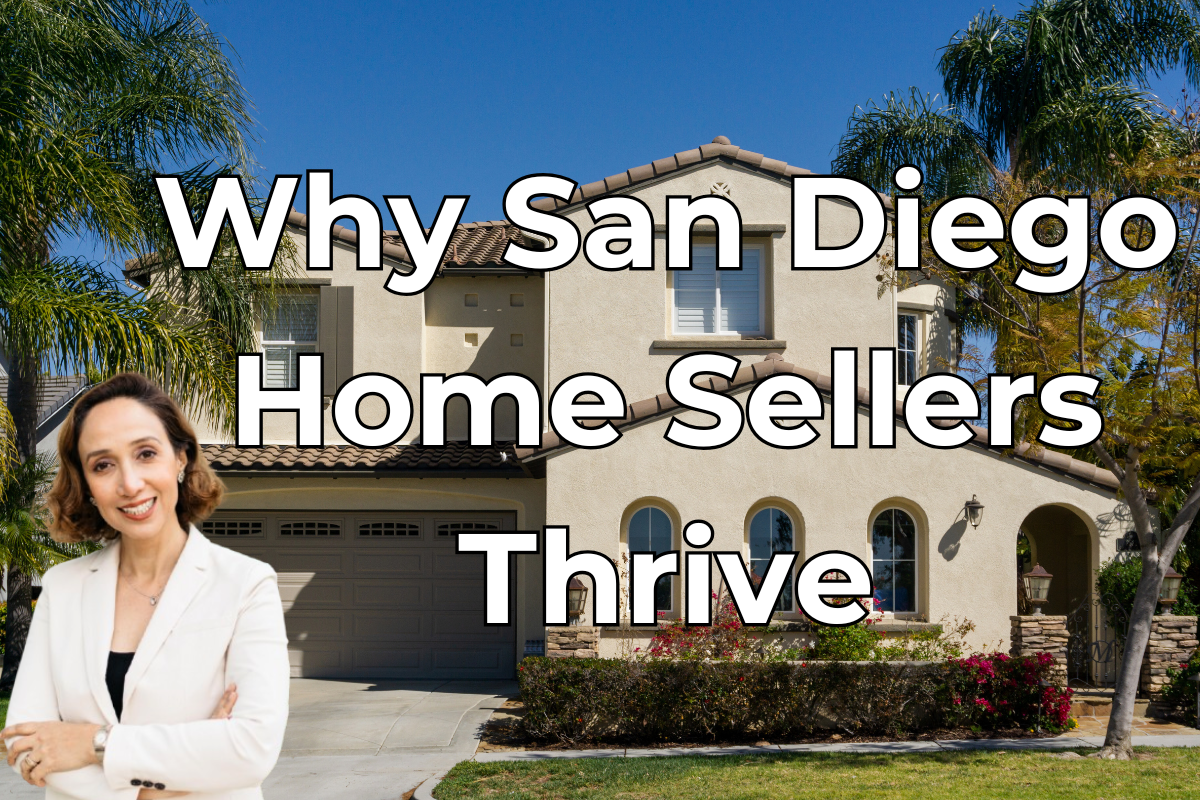 Why San Diego Home Sellers Thrive in the Real Estate Market