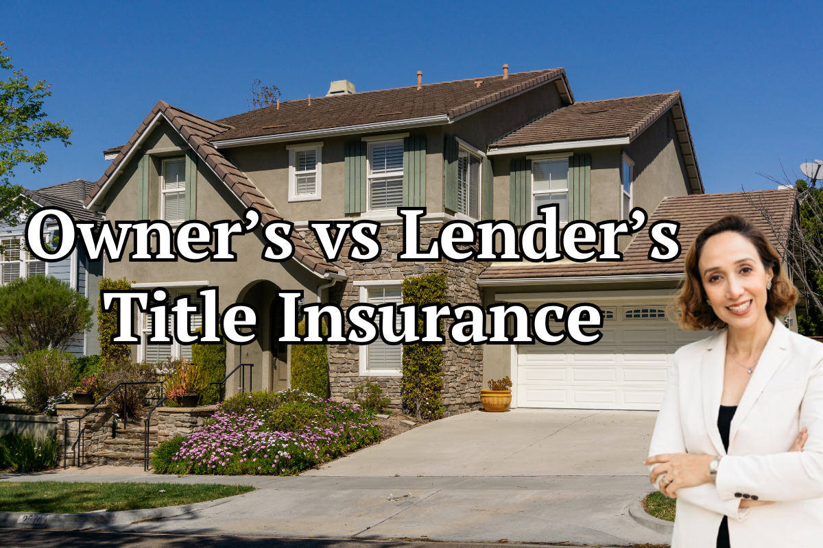 Owner’s vs. Lender’s Title Insurance