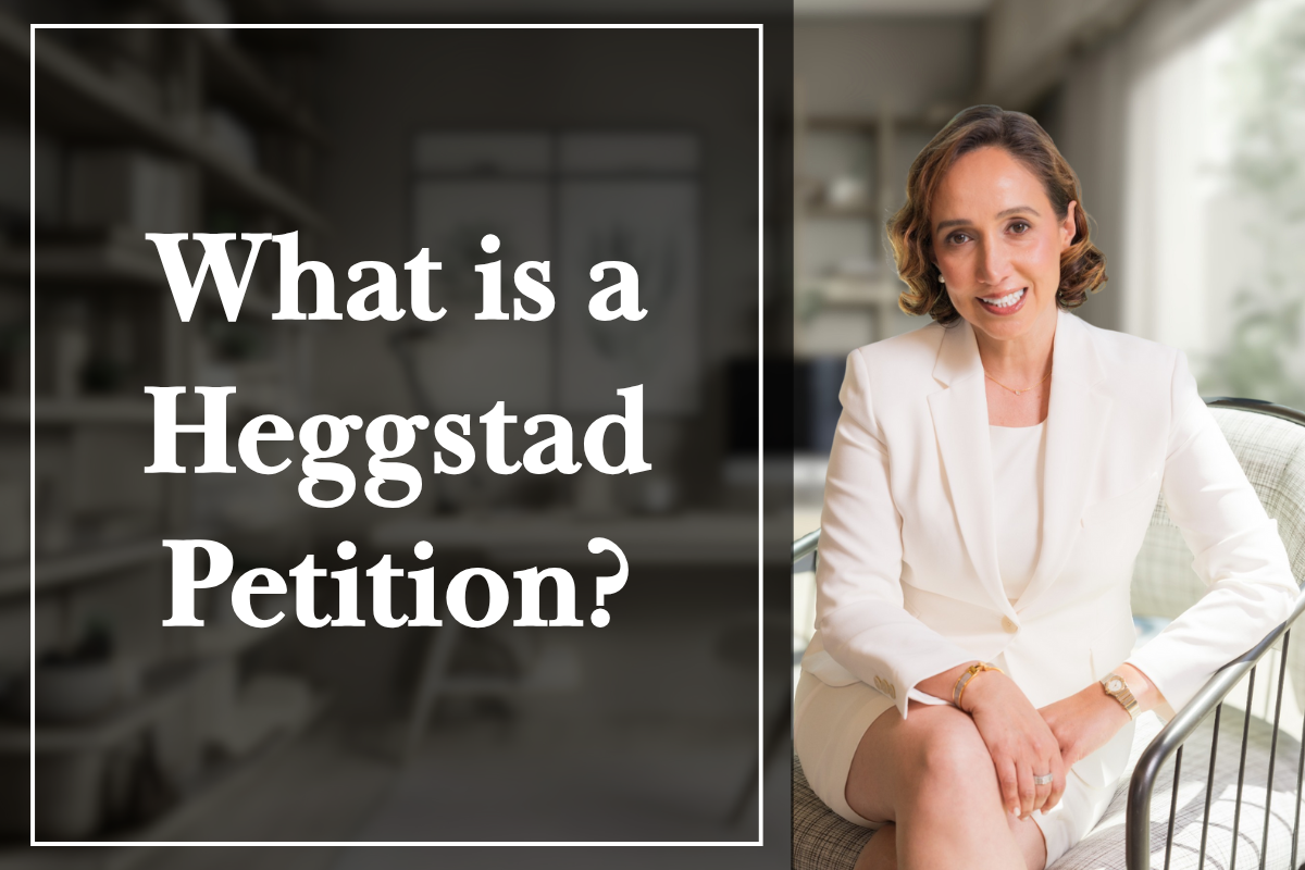 What is a Heggstad Petition?