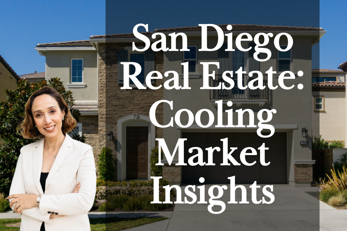 San Diego Real Estate: Cooling Market Insights