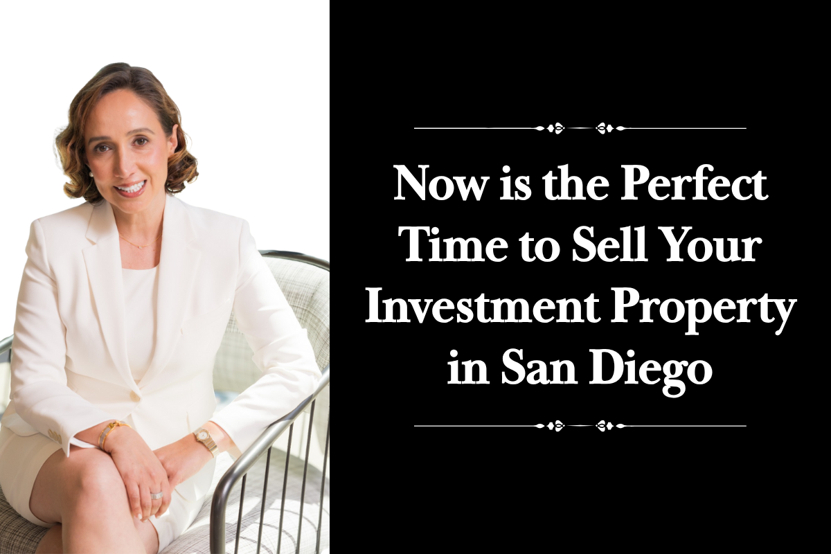 Now is the Perfect Time to Sell Your Investment Property in San Diego