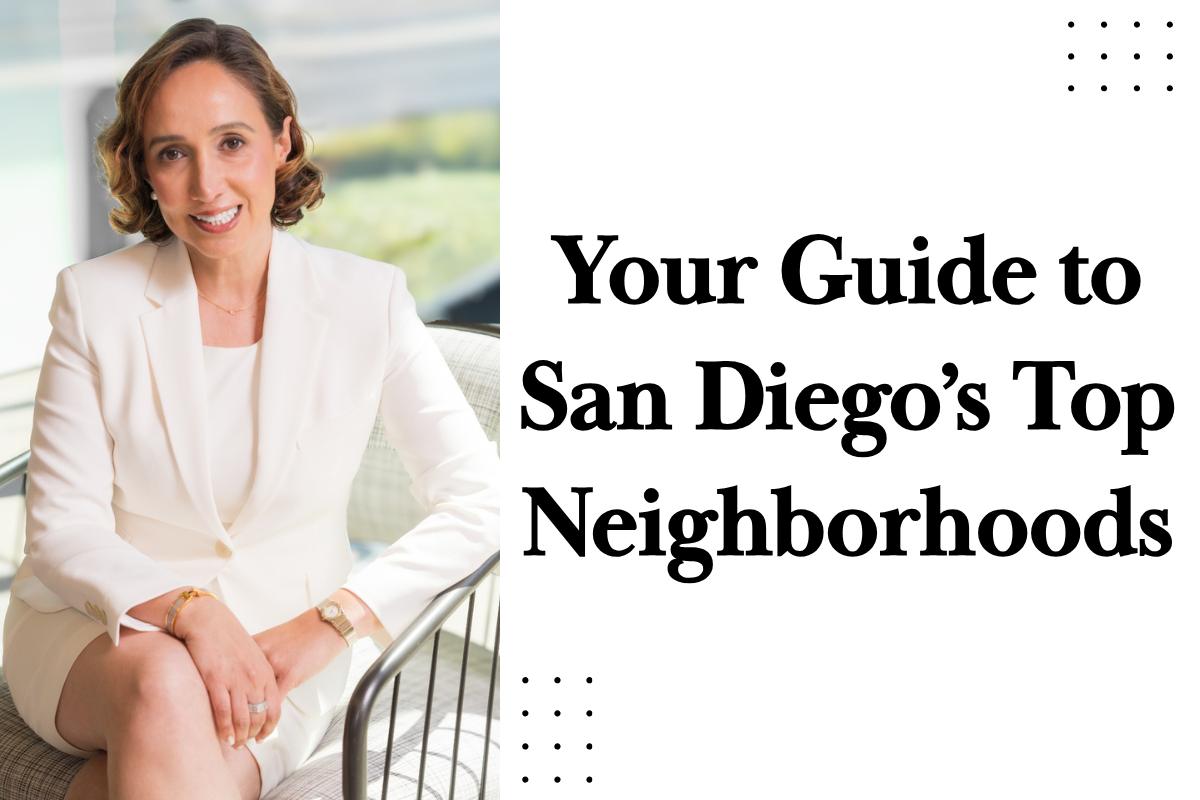 Your Guide to San Diego’s Top Neighborhoods