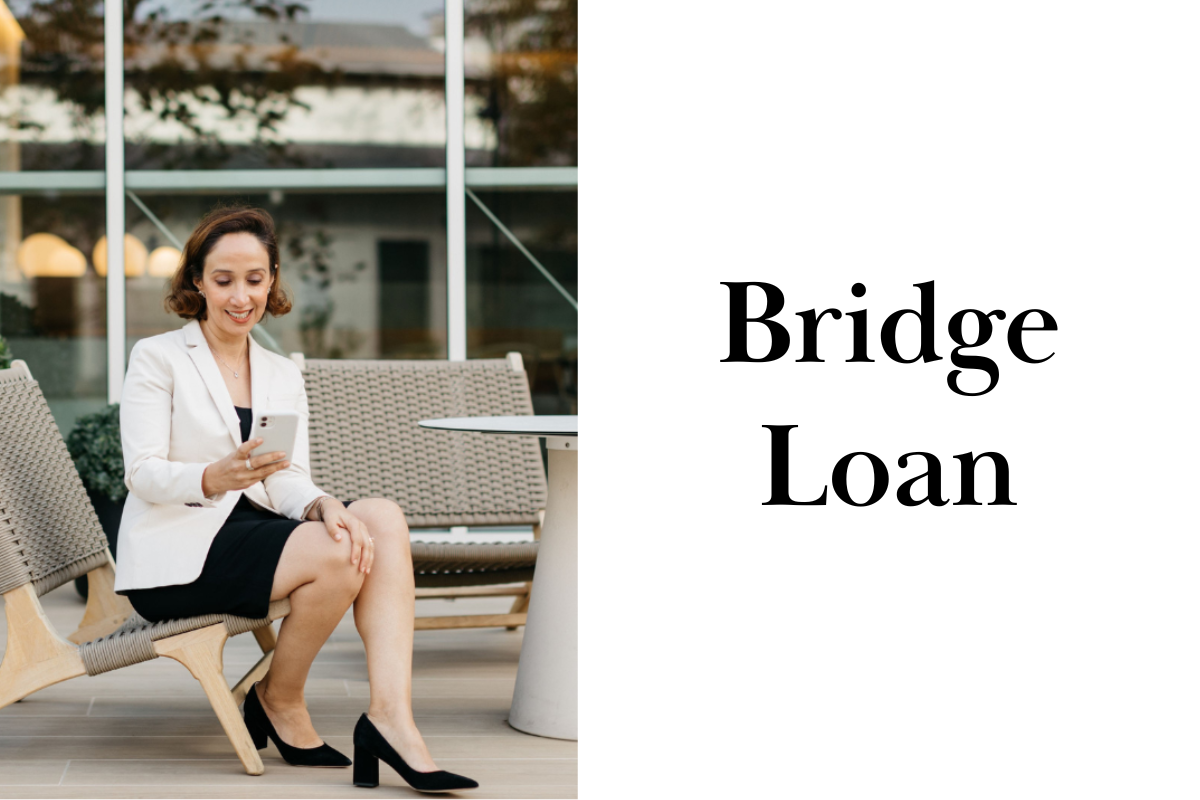 Bridge Loan: Your Solution to Buy Before You Sell Your Home