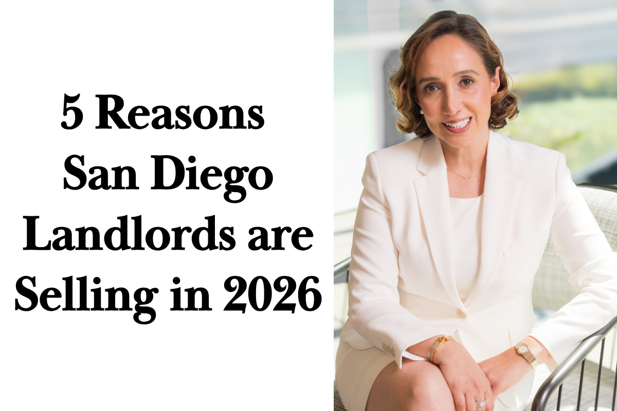 5 Reasons San Diego Landlords are Selling in 2026