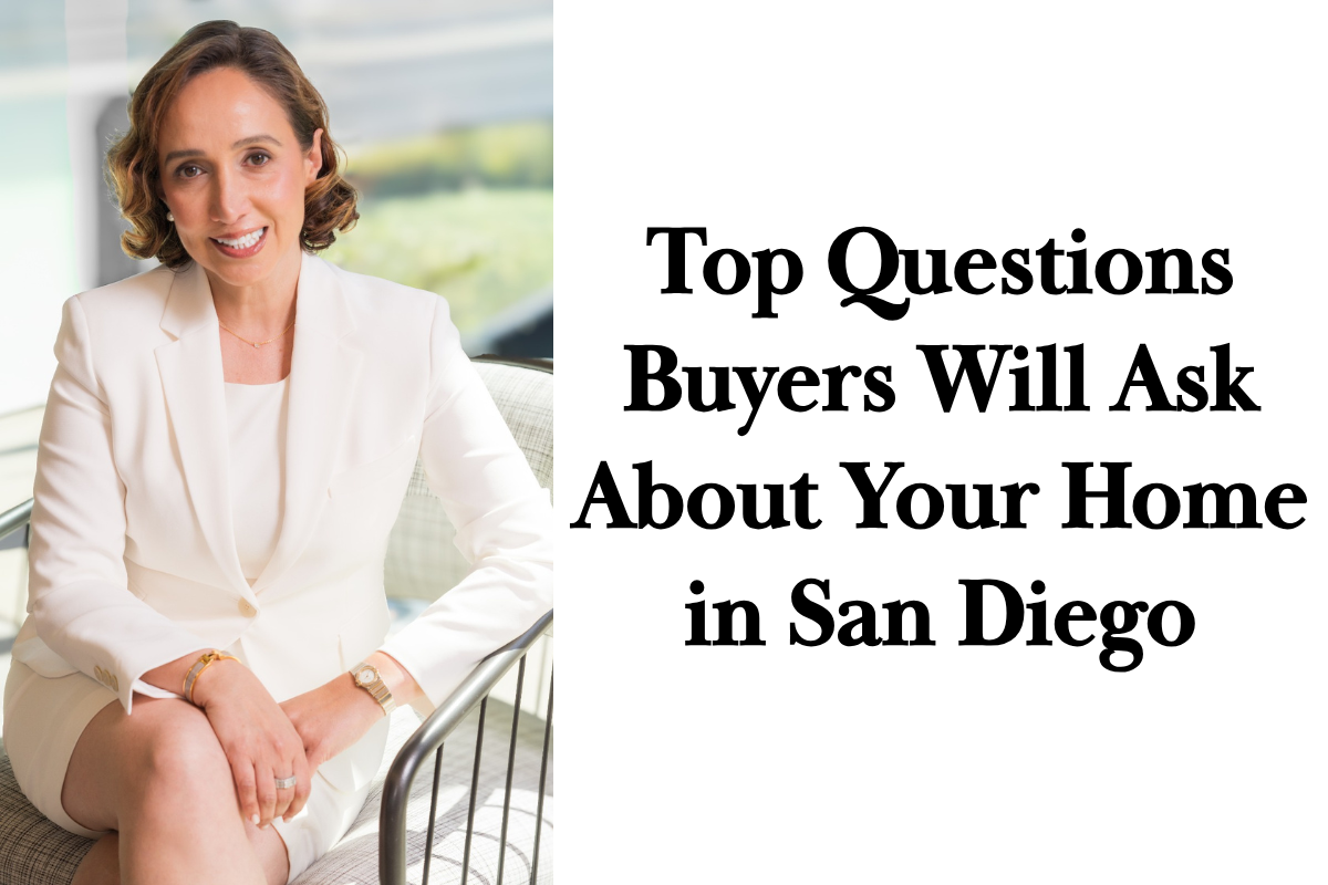 Top Questions Buyers Will Ask About Your Home in San Diego