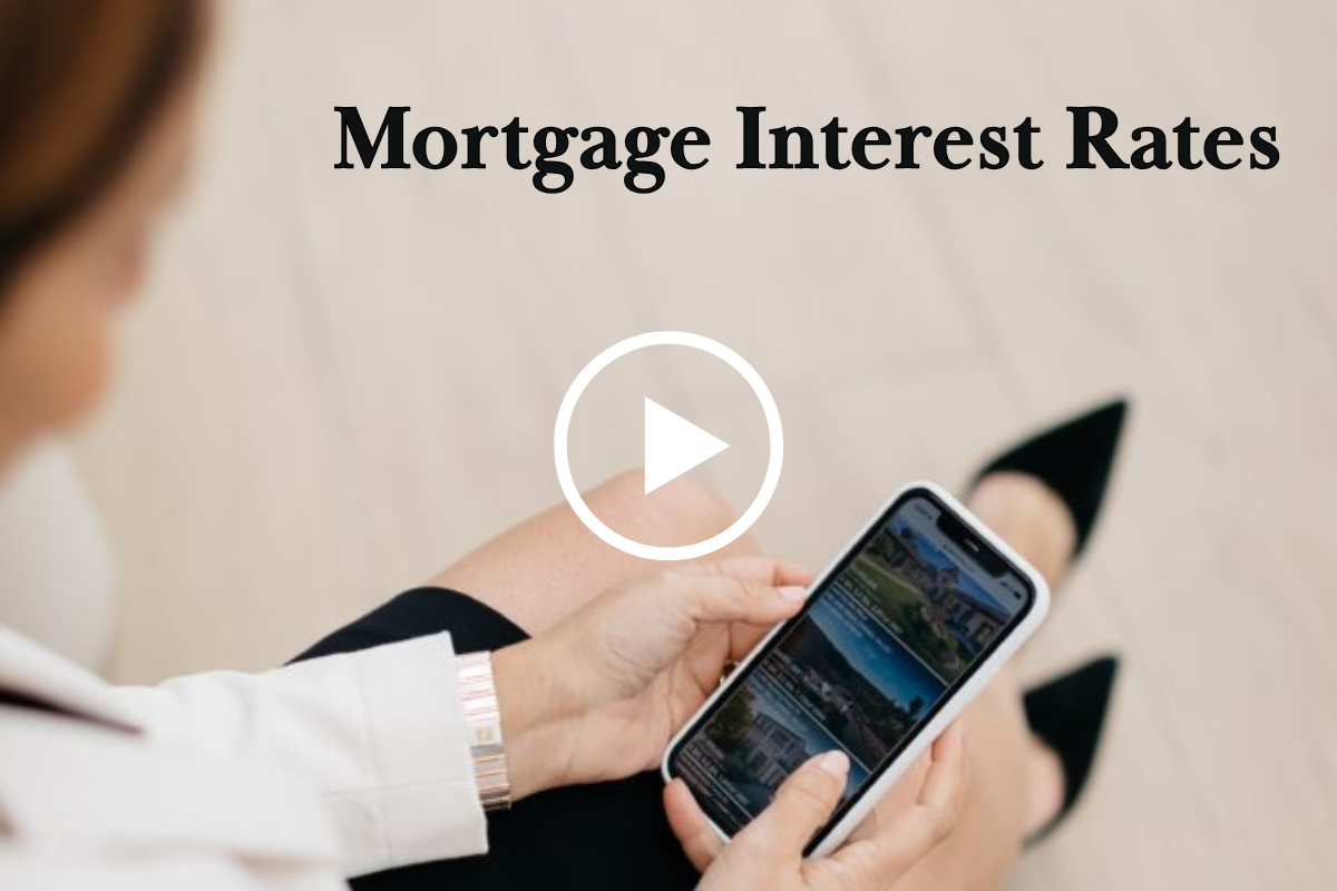 How will rising mortgage interest rates affect Buyers and Sellers?